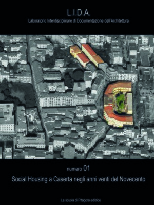 cover image of Social Housing a Caserta negli anni venti del Novecento